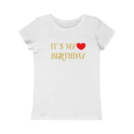 It is my  Birthday Girls t-shirt